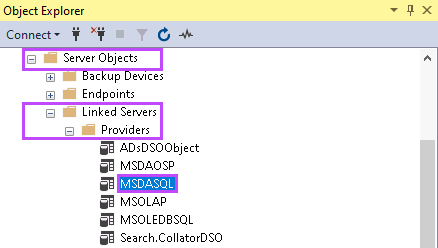 Object Explorer path showing MSDASQL location under Server Objects, Linked Servers, Providers.